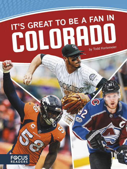 Title details for It's Great to Be a Fan in Colorado by Todd Kortemeier - Available